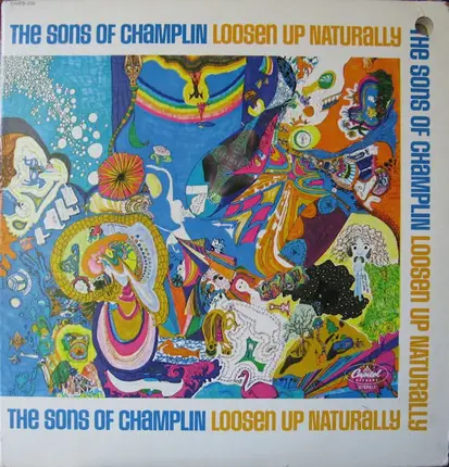 The Sons Of Champlin - Loosen Up Naturally