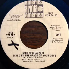 The Sons of Champlin - Saved By The Grace Of Your Love