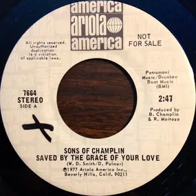 The Sons of Champlin - Saved By The Grace Of Your Love