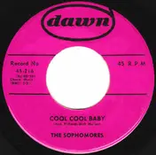 The Sophomores - Cool Cool Baby / Every Night About This Time