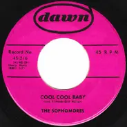 The Sophomores - Cool Cool Baby / Every Night About This Time