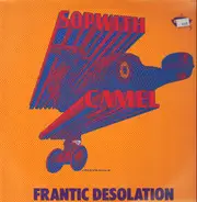 The Sopwith Camel - Frantic Desolation