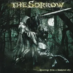 The Sorrow - Blessings from a Blackened Sky