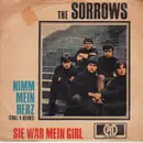 7inch Vinyl Single - The Sorrows - Nimm Mein Herz (Take A Heart) / Sie War Mein Girl - Original German, Picture Sleeve