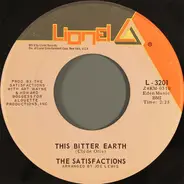 The Satisfactions - This Bitter Earth / Ol' Man River