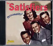 The Satisfiers - Personality!