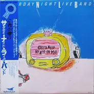 The Saturday Night Live Band - Gotta Keep My Eye On You