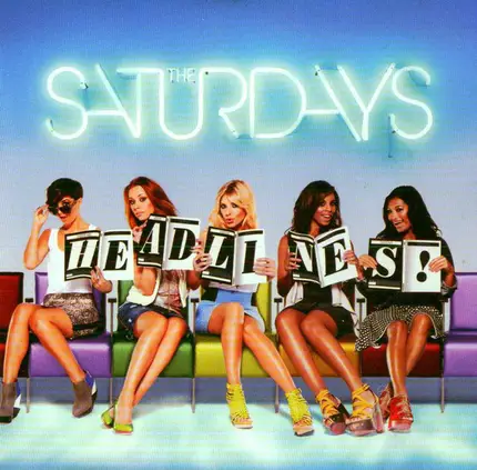 The Saturdays - Headlines!