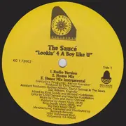 12inch Vinyl Single - The Saucé - Lookin' 4 A Boy Like U