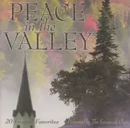 The Savannah Choir - Peace In The Valley - 20 Gospel Favorites