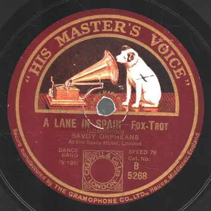 The Savoy Orpheans - A Lane In Spain / Oh Me, Oh My