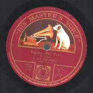 The Savoy Orpheans - Bagdad / Dreary Weather