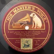 The Savoy Orpheans - It Ain't Gonna Rain No Mo' - Fantasie