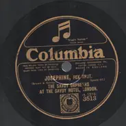 The Savoy Orpheans - Josephine / Love Is Just A Gamble