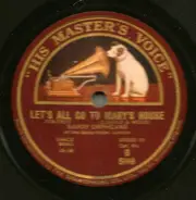 The Savoy Orpheans - Let's All Go To Mary's House / When It's Twilight On Missouri