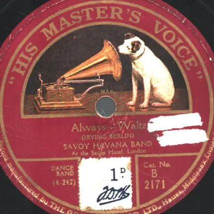 The Savoy Orpheans / Savoy Havana Band - Moonlight And Roses / Always