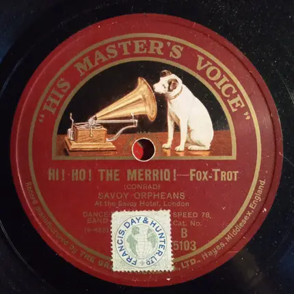 The Savoy Orpheans - Chinese Moon / Hi! Ho! The Merrio!