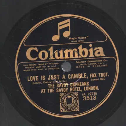 The Savoy Orpheans - Josephine / Love Is Just A Gamble