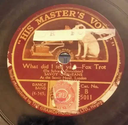 The Savoy Orpheans - Pigtail Alley / What Did I Tell Ya?