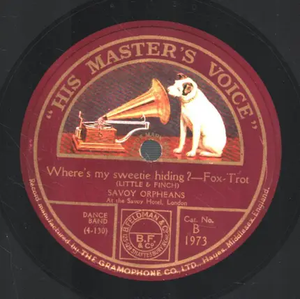 The Savoy Orpheans - Where's My Sweetie Hiding? / Me And The Boy Friend