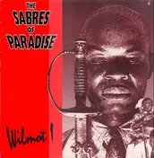 The Sabres of Paradise - Wilmot I