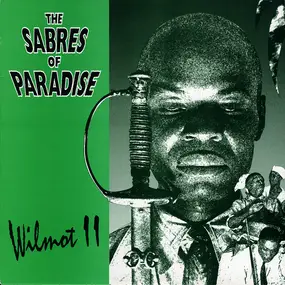 The Sabres of Paradise - Wilmot II