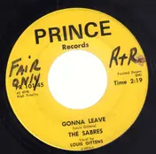 The Sabres - Gonna Leave / It's All In Your Mind