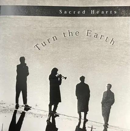 The Sacred Hearts - Turn The Earth