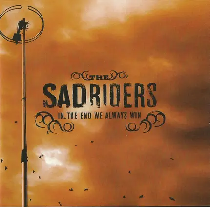Sad Riders - In the End We Always Win