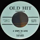 7inch Vinyl Single - The Safaris - Image Of A Girl / 4 Steps To Love