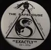 12inch Vinyl Single - The Safehouse - Exactly