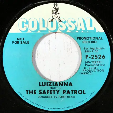 The Safety Patrol - Lovin' Time / Luizianna
