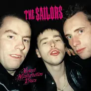 The Sailors - VIOLENT MASTURBATION BLUES