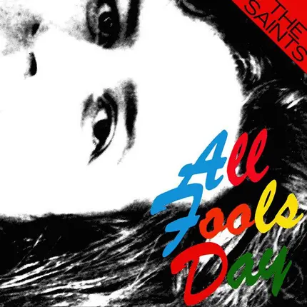 The Saints - All Fools Day