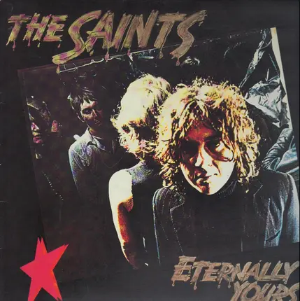 The Saints - Eternally Yours