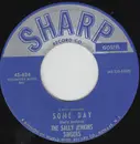 7inch Vinyl Single - The Sally Jenkins Singers - Some Day