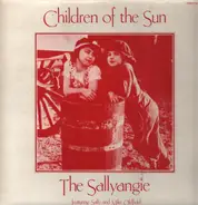 The Sallyangie Featuring Sally Oldfield And Mike Oldfield - Children Of The Sun