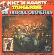 7'' - The Salsoul Orchestra - Nice 'N' Naasty / Tangerine