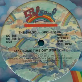 The Salsoul Orchestra - Take Some Time Out (For Love)