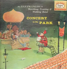 The San Francisco Marching, Trotting & Walking Ba - Concert In The Park