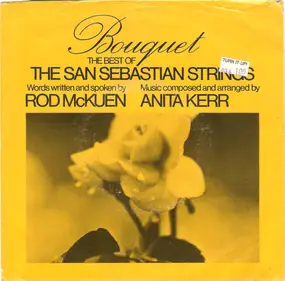 The San Sebastian Strings - Selections From Bouquet: The Best Of The San Sebastian Strings