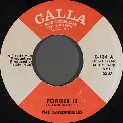 The Sandpebbles - Forget It