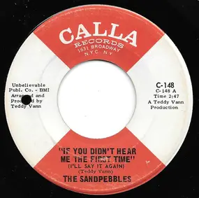 The Sandpepples - If You Didn't Hear Me The First Time (I'll Say It Again) / Flower Power