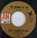7inch Vinyl Single - The Sandpipers - The Wonder Of You