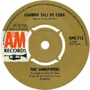 7inch Vinyl Single - The Sandpipers - Cuando Salí De Cuba / Softly As I Leave You