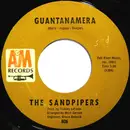 7inch Vinyl Single - The Sandpipers - Guantanamera / What Makes You Dream, Pretty Girl?