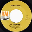 7inch Vinyl Single - The Sandpipers - Guantanamera / What Makes You Dream, Pretty Girl?