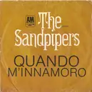 7inch Vinyl Single - The Sandpipers - La Bamba / Quando M'Innamoro