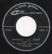 The Sandpipers , Mitch Miller & His Orchestra - Smokey The Bear