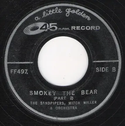 The Sandpipers , Mitch Miller & His Orchestra - Smokey The Bear